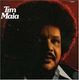 Tim Maia an album by Maia Tim