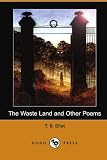 The Waste Land and Other Poems