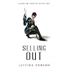Selling Out Quantum Gravity Book Two