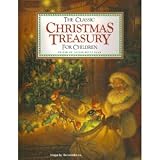 The Classic Christmas Treasury for Children (Childrens classics)