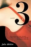 3 (three) - A Novel