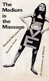 The Medium is the Massage