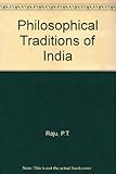 The philosophical traditions of India
