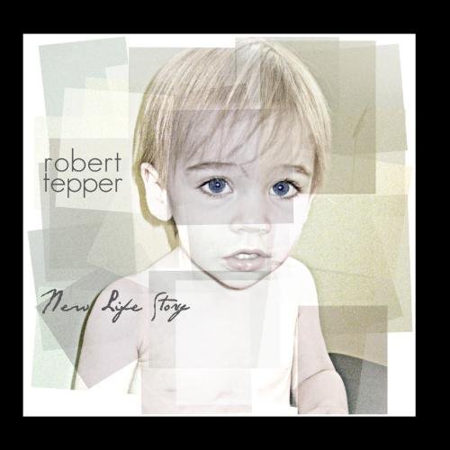 Robert Tepper - New Life Story - Zortam Music