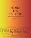 Books : Before It's Too Late - Don't Leave Your Loved Ones Unprepared