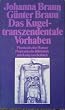 Das kugeltranszendentale Vorhaben. Phantastischer Roman. ( Phantastische Bibliothek, 109).