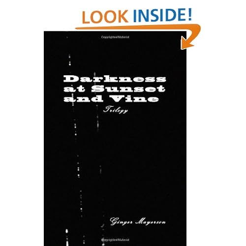 Darkness at Sunset and Vine Trilogy