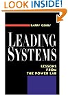 Leading Systems: Lessons from the Power Lab