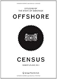 Image de OFFSHORE CENSUS: Citizens of the State of Sabotage