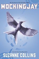 Mockingjay (The Final Book of The Hunger Games)