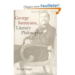 George Santayana, Literary Philosopher