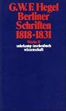 Werke in 20 B&auml;nden mit Registerband: 11: Berliner Schriften 1818-1831: BD 11 (suhrkamp taschenbuch wissenschaft) - Georg Wilhelm Friedrich Hegel