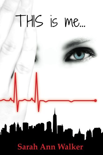 THIS is me... by Sarah Ann Walker