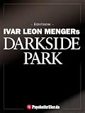 Darkside Park 1-3 (Edition: 18 Bände)