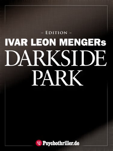 Darkside Park 1-3 (Edition: 18 Bände)