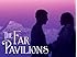 The Far Pavilions Season 1