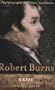Robert Burns: A Life