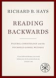 Reading Backwards: Figural Christology and the Fourfold Gospel Witness