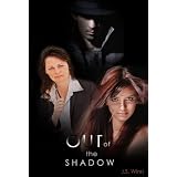 Out of the Shadow