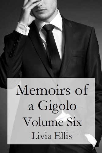 Memoirs of a Gigolo Volume Six