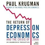 The Return of Depression Economics and the Crisis of 2008