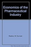 The economics of the pharmaceutical industry