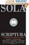 Sola Scriptura: The Protestant Position on the Bible