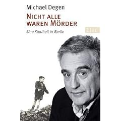 Nicht alle waren M�rder: Eine Kindheit in Berlin