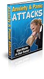 Anxiety & Panic Attacks - Stop Attacks in Their Tracks! + Bonuses