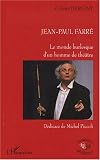 Revue L'Harmattan  / Jean-Paul Farré : Le monde burlesque d'un homme de théâtre