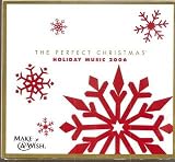 The Perfect Christmas: Holiday Music 2006