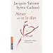 Aimer et se le dire