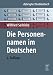 Die Personennamen im Deutschen: Eine EinfÃ¼hrung (de Gruyter Studienbuch)