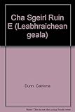 Cha sgeul rùin e