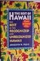 Best Of Hawaii, The Revised And Updated Edition: The Best of the Recognized and Unrecognized Hawaii