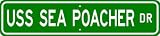 USS SEA POACHER SS 406 Street Sign - Navy