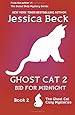 Ghost Cat 2: Bid for Midnight: Book 2 in the Ghost Cat Cozy Mystery Series