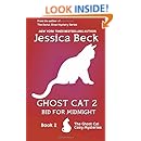 Ghost Cat 2: Bid for Midnight: Book 2 in the Ghost Cat Cozy Mystery Series