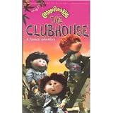 Cabbage Patch Kids: The Clubhouse; A Musical Adventure  [VHS]