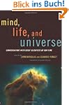 Mind, Life, and Universe: Conversatio...