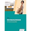 Steuerfachangestellte: Rechnungswesen: Sch�lerbuch, 2., �berarbeitete und erweiterte Auflage, 2011
