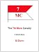 Military Shorts - The 7th Mars Cavalry: A Short Story