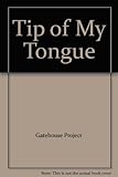 Tip of my tongue
