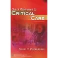 Quick Reference to Critical Care by Nancy H Diepenbrock