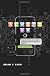 Always On: How the iPhone Unlocked the Anything-Anytime-Anywhere Future--And Locked Us In