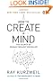 How to Create a Mind: The Secret of Human Thought Revealed
