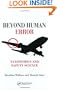 Beyond Human Error: Taxonomies and Safety Science