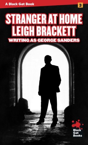 Stranger at Home (Black Gat Books)