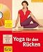 Produkt-Bild: Yoga f&uuml;r den R&uuml;cken: Ganzheitliches Training mit Yoga, Mental&uuml;bungen und Ern&auml;hrung. Angeleitete &Uuml;bungsprogramme auf DVD (GU Multimedia)