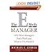 The E-Myth Manager: Why Most Managers Don't Work and What to Do About It